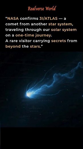 NASA Confirms Comet 3I/ATLAS — A Rare Interstellar Visitor from Another Star System. #space #3iatlas
