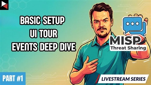 🔴 MISP From Scratch: Setup, Interface Tour Events Deep Dive (Part 1) | Adam Goss