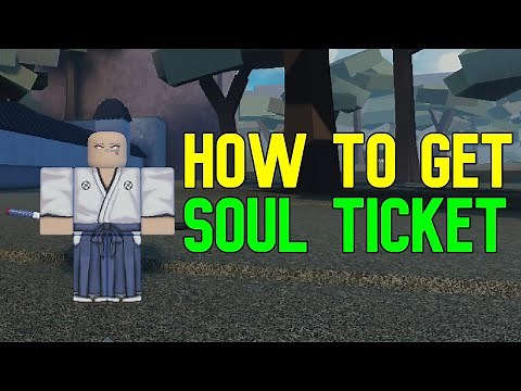 How To Get & Use Soul Tickets in Type Soul | Roblox