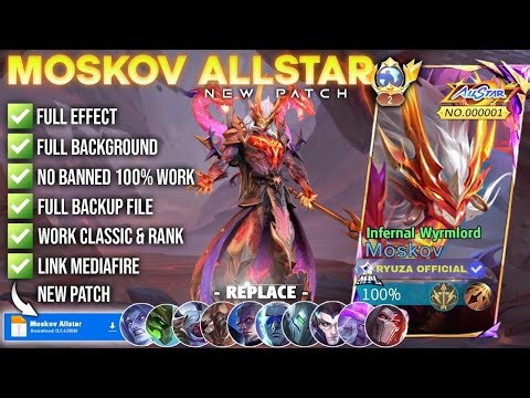 NEW Script Skin Moskov Allstar - Infernal Wyrmlord No Password | Full Effect Voice Patch Terbaru