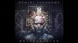 Gemini Syndrome - Awaken