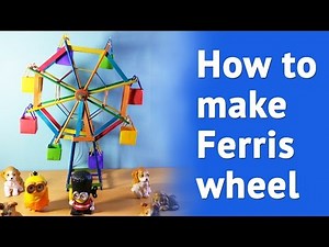 HOW TO MAKE Ferris wheel at home | Simple DIY Ferris Wheel