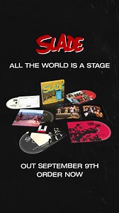 Slade are proud to present 'All The World Is A Stage' this one of a kind boxset contains three previously unreleased concerts and mega albums Slade Alive! and Slade On Stage. Out September 9th, pre-order this 5CD Box Set here: | Slade Are For Life - Not Just For Christmas