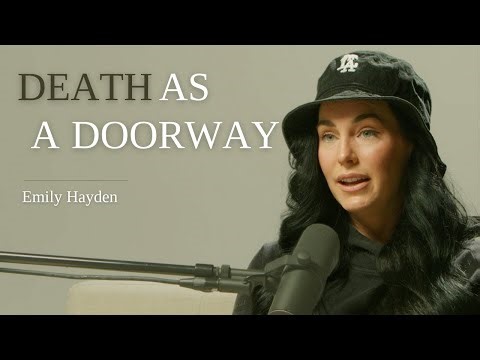 The Chrysalis Awakening Ep. 2 | Death as a Doorway: Emily Hayden on Surrender, Discipline & Becoming