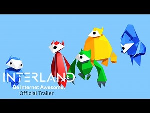 “ Interland: Be Internet Awesome – Official Trailer”