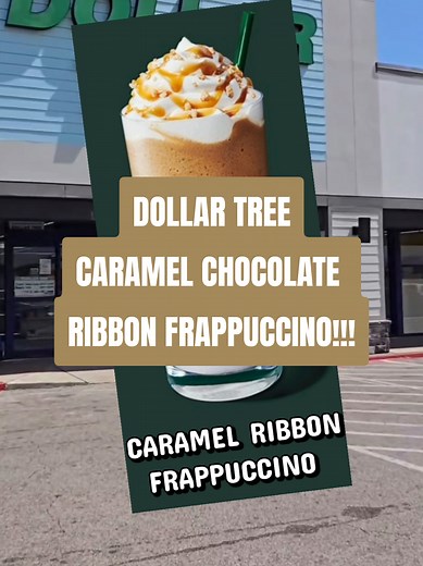 Dollar Tree Caramel Ribbon Frappuccino Recipe — $1.12 Per Cup