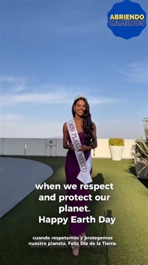 🇲🇽 Miss Planet Mexico - Cristina Meza and her message honoring the 🌎 Earth Day. #EarthDay #SustainablePageantry #MissPlanetInternational #MissPlanetMexico | Miss Planet International
