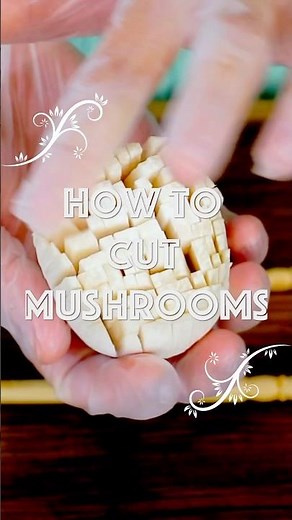 How to Cut Mushrooms Like a MASTER Chef!