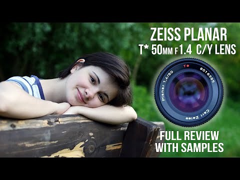 Carl Zeiss Planar 1.4/50 T* C/Y lens. Review with foto and video samples