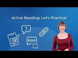 Active Reading - Practice Applying Active Reading Strategies