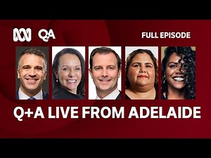 Q+A Live From Adelaide