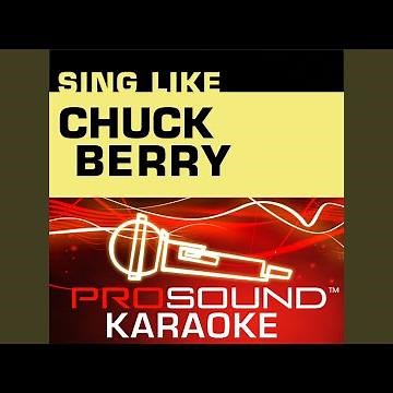 Johnny B. Goode (Karaoke Instrumental Track) (In the Style of Chuck Berry)