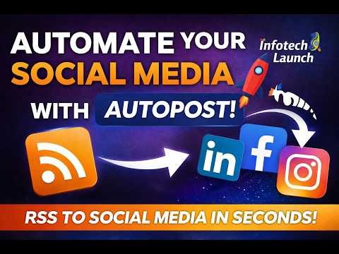 🚀 Automate Your Social Media with AutoPost | RSS to Social Media in Seconds!