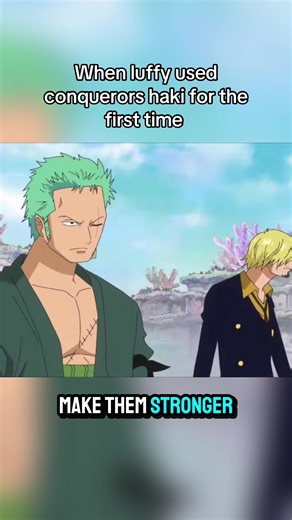 Luffy's First Conqueror's Haki Explained