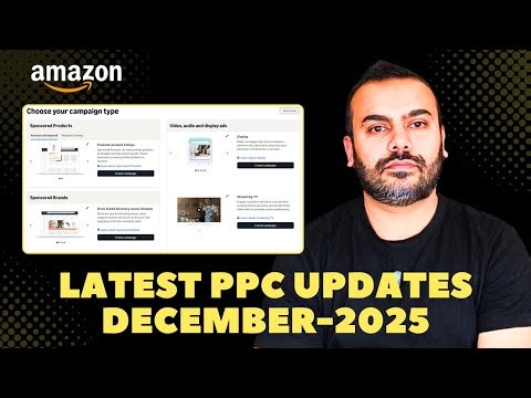 Amazon PPC Latest Updates… Here’s What You Need to Know