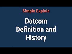 What Is a Dotcom?