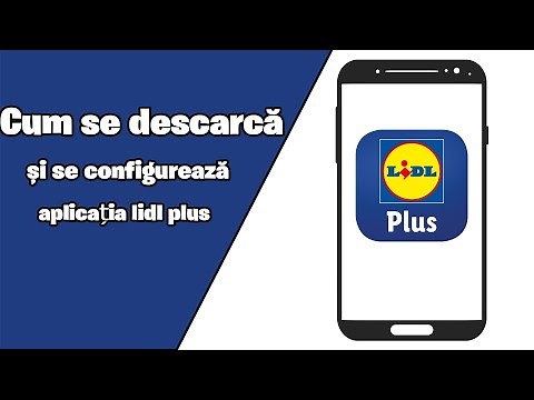 Cum se descarcă și se configurează aplicația lidl plus? Cum se instalează aplicația lidla?