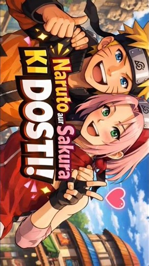 Naruto aur Sakura ki Amazing Dosti! 😍 | Emotional Anime Story