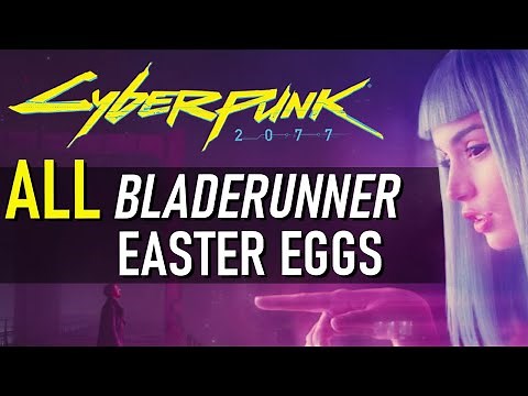 ALL Blade Runner Easter Eggs in Cyberpunk 2077