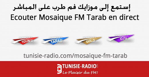 Ecoutez Radio Mosaique FM Tarab sur Tunisie-Radio.Com
