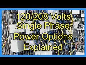 120/208 Volts Single Phase Power Options Explained