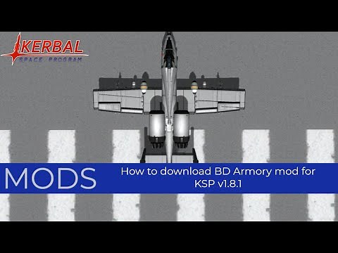 How to download BD Armory to Kerbal Space Program 2022
