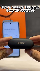 How to enter Bluetooth pairing mode on Sony WF-1000xM5 #PairNewDevice #WF1000xM5 #Earbuds | RN Electronics