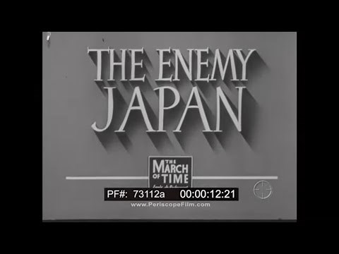 " THE ENEMY JAPAN " WWII U.S. PROPAGANDA FILM PART III THE DREAM OF EMPIRE 73112a