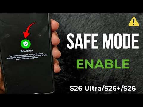 How to Enter Safe Mode in Samsung Galaxy S26 Ultra, S26 Plus, S26 | Exit Safe Mode