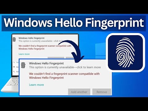 [Solved] We Couldn't find a fingerprint scanner compatible with Windows Hello Fingerprint