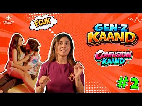 Gen Z Kaand Episode 2 | Cheating With Mutual Understanding 🤐❤️😈 | S Kalra | A Vazir| New Web Series