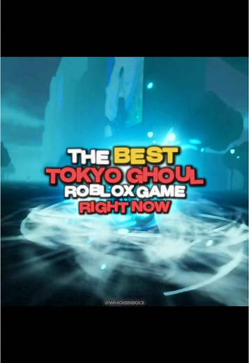 Top Tokyo Ghoul Game on Roblox Revealed