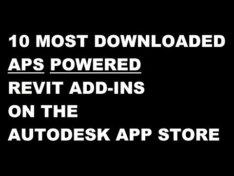 Top 10 Most Popular Revit Add-ins on the Autodesk App Store That Are Powered by APS