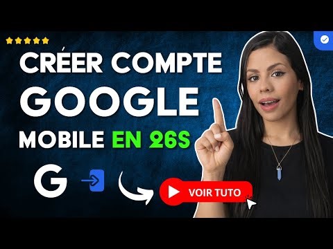 Comment Créer votre COMPTE GOOGLE depuis le PORTABLE ou PC en 26S