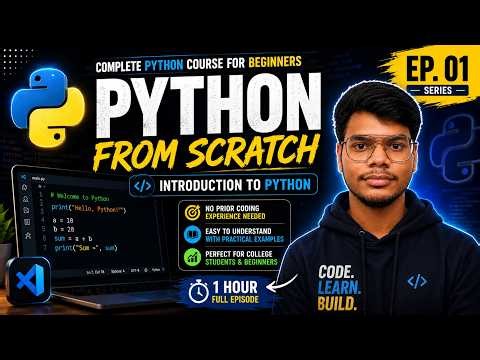 Python Tutorial for Beginners | Episode 1: Introduction to Python & Setup | Complete Python Course