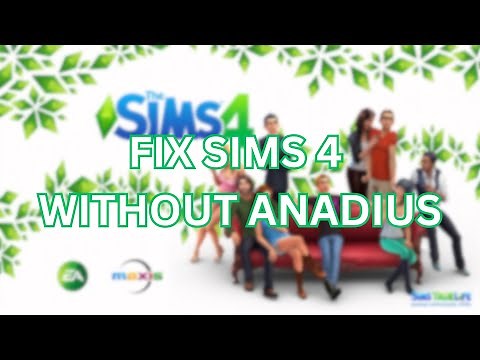 Anadius quit, here is how to fix sims 4!
