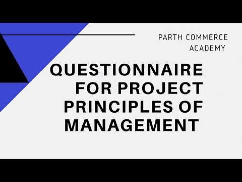 QUESTIONNAIRE FOR PROJECT PRINCIPLES OF MANAGEMENT PROJECT class 12th Business Studies CBSE