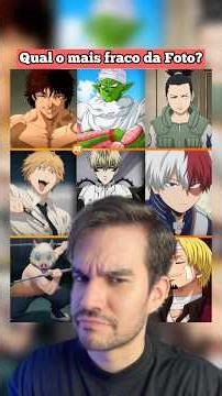 QUAL PERSONAGEM MAIS FRACO DA FOTO? #anime #dragonball #naruto