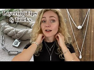 How To Layer Necklaces | Silver Jewelry Layering Tips & Tricks