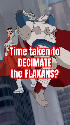 How Long Was Omni-Man in the Flaxan Dimension? | 8 Hours = 180 Years?! #invincible