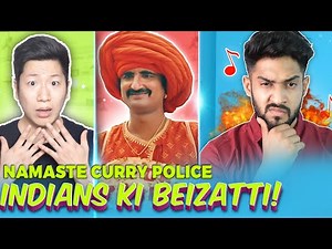 NAMASTE CURRY POLICE SONG BAD??