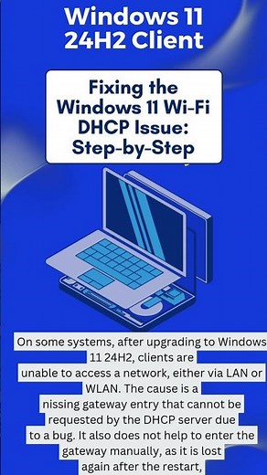 Windows 11 24H2 Wi-fi DHCP Issue : Fix