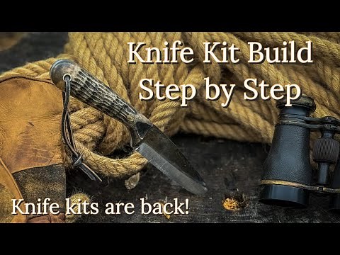 Knife Kit build Step by Step. Kits coming back to Self reliance Outfitters with Dave Canterbury