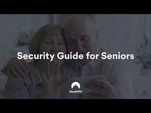 Online Safety: A Guide to Senior Citizens | NordVPN