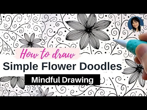 How To Draw Easy Flower Doodles | Mindful Drawing