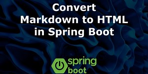 Convert Markdown to HTML in Spring Boot