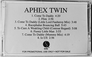 Aphex Twin - Come To Daddy