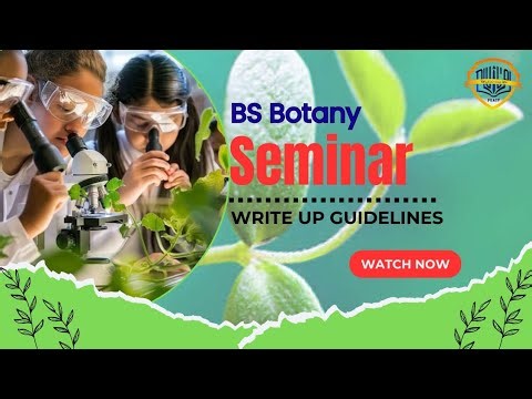 BS Botany || Seminar || Guidelines