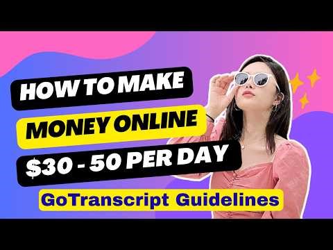 How I Got 5★ Ratings on Gotranscript (Step by Step) | Work From Home