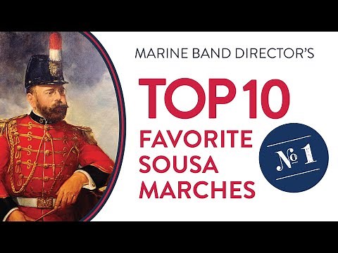 Top 10 Sousa Marches: #1